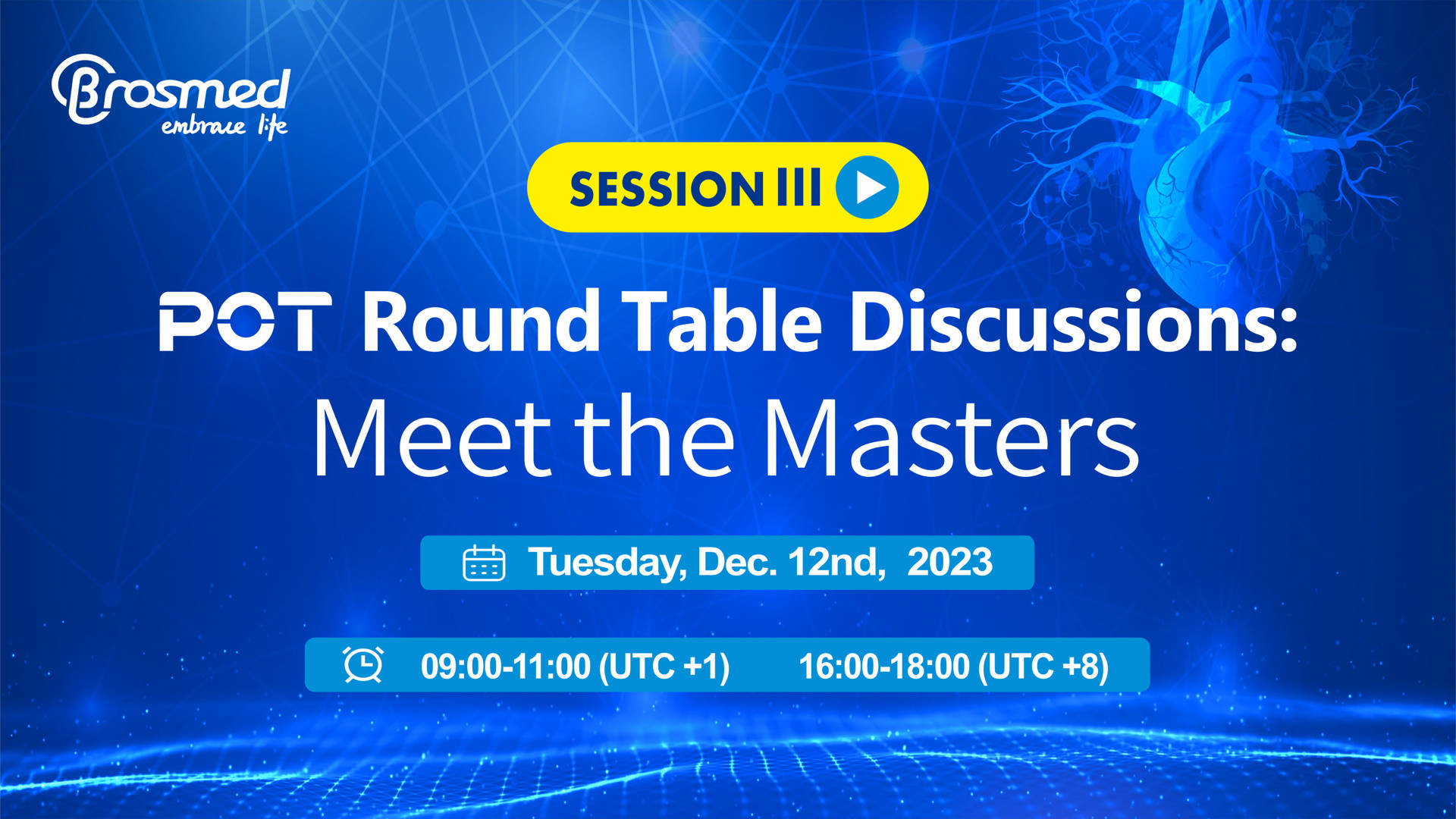 POT Round Table Discussions: Meet the Masters (Session Ⅲ)
